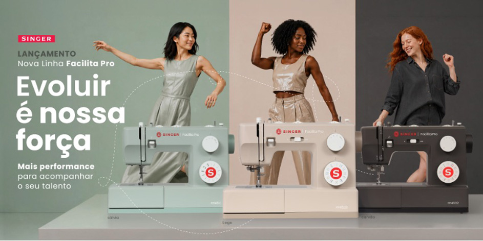 SINGER OUVE CONSUMIDORES EM CINCO PAÍSES E RENOVA A LINHA FACILITA PRO